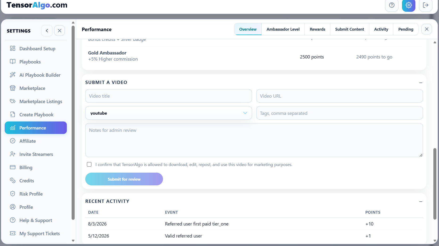 Performance page with video submission form and recent activity
